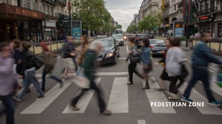 PEDESTRIAN ZONE
 