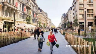 #BRUSSELSFORPEOPLE PEDESTRIAN ZONEPEDESTRIAN ZONE
 