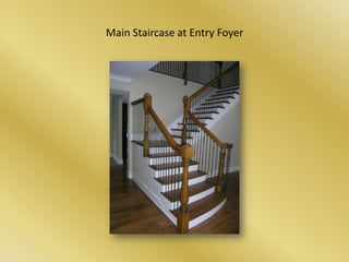 Main Staircase at Entry Foyer