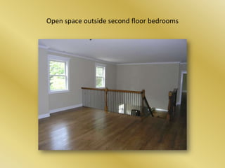 Open space outside second floor bedrooms