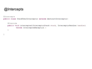 @Intercepts
 