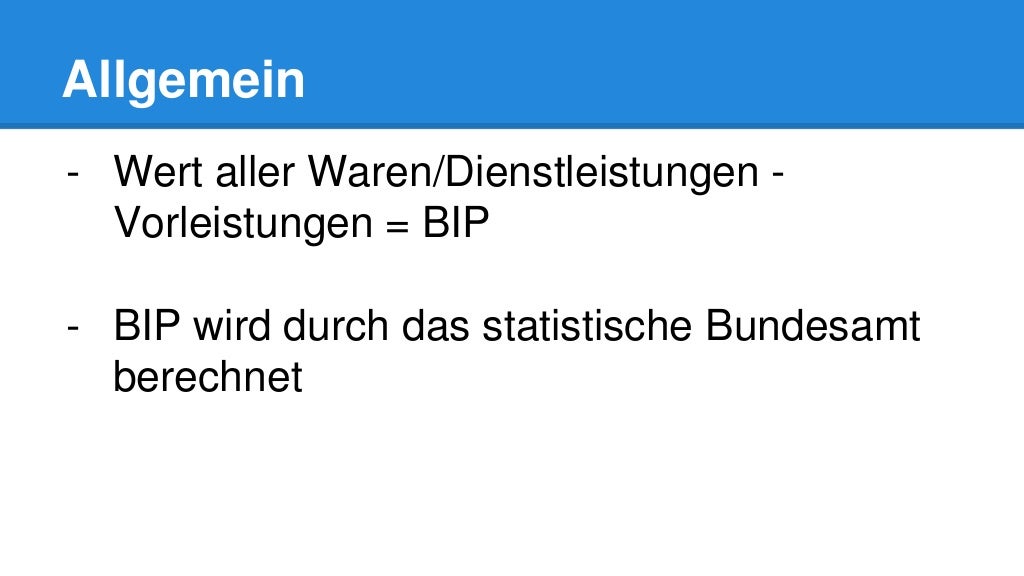 Bruttoinlandsprodukt was ist das bip hier einfach erkl rt 