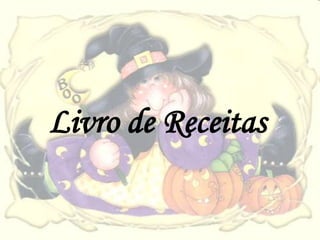 Livro de Receitas
 