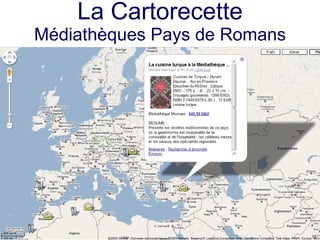 La Cartorecette Médiathèques Pays de Romans 