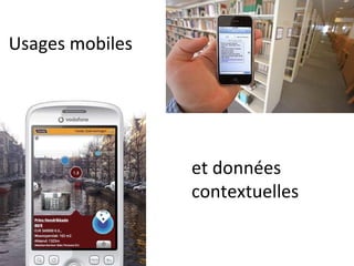 Usages mobiles et données contextuelles 