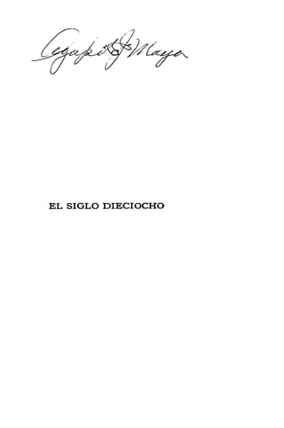 EL SIGLO DIECIOCHO
 