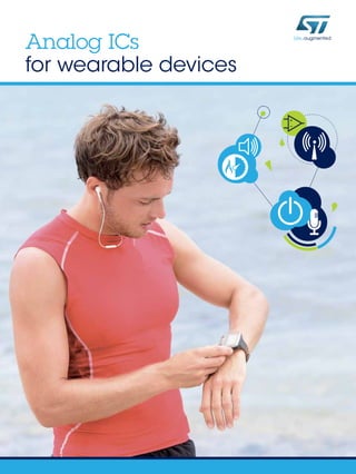 Analog ICs
for wearable devices
 