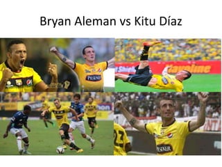 Bryan Aleman vs Kitu Díaz
 