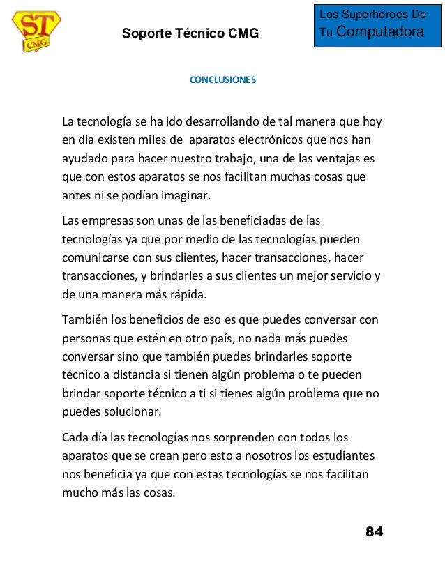Quienes son los encargados de brindar soporte tecnico