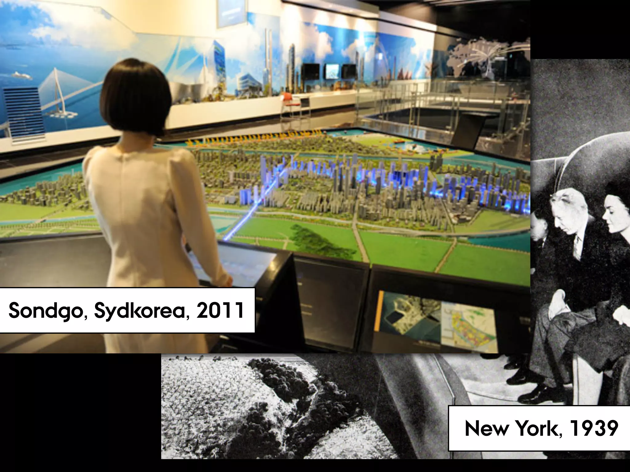 New York, 1939
Sondgo, Sydkorea, 2011
 