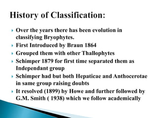 Smith Classification BRYOPHYTES CLASSIFICATION BY GM Smith.pptx
