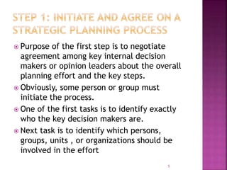  Purpose of the first step is to negotiate
agreement among key internal decision
makers or opinion leaders about the over...