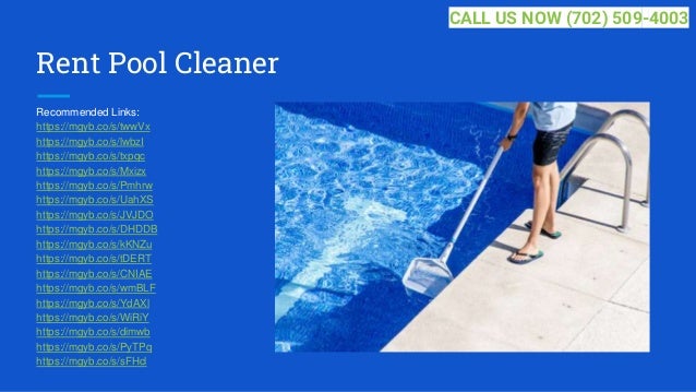 Rent Pool Cleaner
Recommended Links:
https://mgyb.co/s/twwVx
https://mgyb.co/s/lwbzI
https://mgyb.co/s/txpqc
https://mgyb.co/s/Mxizx
https://mgyb.co/s/Pmhrw
https://mgyb.co/s/UahXS
https://mgyb.co/s/JVJDO
https://mgyb.co/s/DHDDB
https://mgyb.co/s/kKNZu
https://mgyb.co/s/tDERT
https://mgyb.co/s/CNIAE
https://mgyb.co/s/wmBLF
https://mgyb.co/s/YdAXl
https://mgyb.co/s/WiRiY
https://mgyb.co/s/dimwb
https://mgyb.co/s/PyTPq
https://mgyb.co/s/sFHcl
CALL US NOW (702) 509-4003
 
