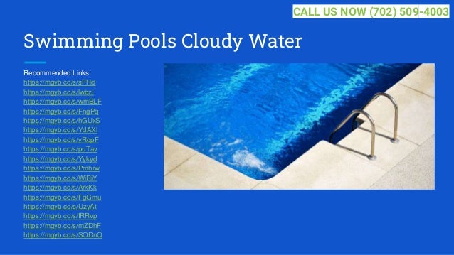 Swimming Pools Cloudy Water
Recommended Links:
https://mgyb.co/s/sFHcl
https://mgyb.co/s/lwbzI
https://mgyb.co/s/wmBLF
https://mgyb.co/s/FngPq
https://mgyb.co/s/hGUxS
https://mgyb.co/s/YdAXl
https://mgyb.co/s/yRqpF
https://mgyb.co/s/puTav
https://mgyb.co/s/Yykyd
https://mgyb.co/s/Pmhrw
https://mgyb.co/s/WiRiY
https://mgyb.co/s/ArkKk
https://mgyb.co/s/FgGmu
https://mgyb.co/s/UzyAt
https://mgyb.co/s/IRRvp
https://mgyb.co/s/mZDhF
https://mgyb.co/s/SODnQ
CALL US NOW (702) 509-4003
 