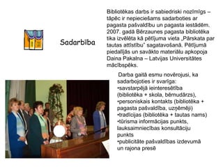 Grāmatu veikalā „Saule” Madonā, kur bibliotēkai ir 5% atlaide,