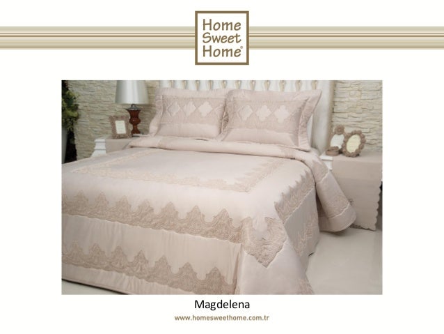 2013 Home Sweet Home Bedspread Collection