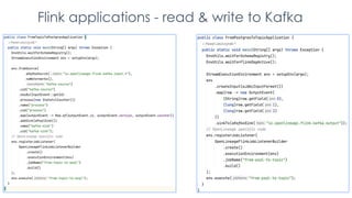 Flink applications - read & write to Kafka
 