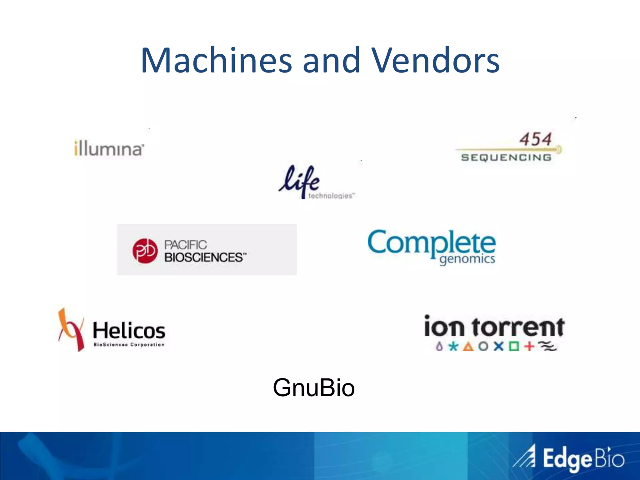 Machines and VendorsGnuBio