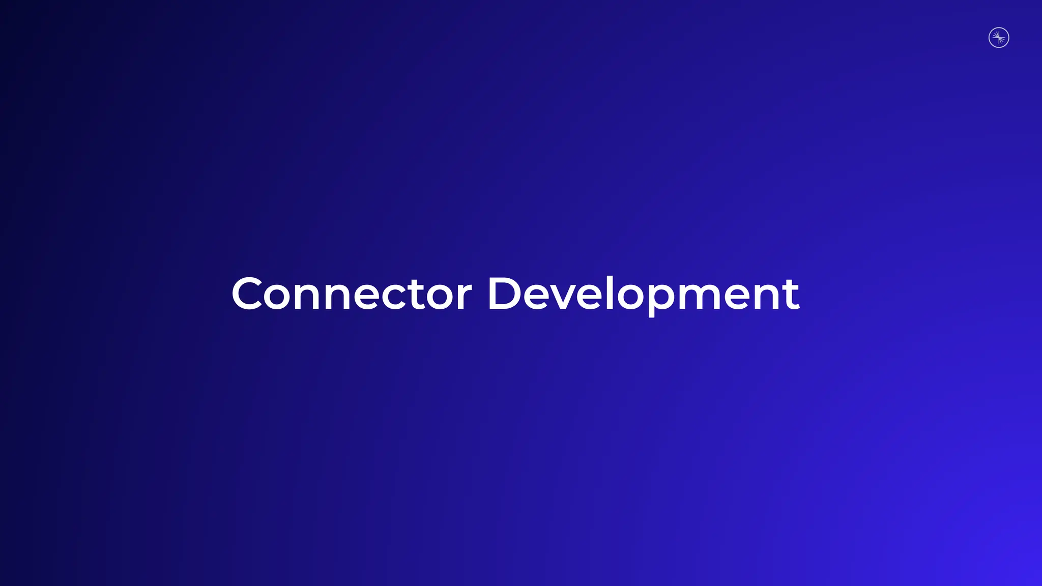 Connector Development 
