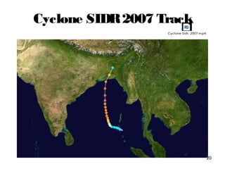 Cyclone SIDR2007 Track
20
Cyclone Sidr, 2007.mp4
 