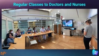 Regular Classes to Doctors and Nurses
 