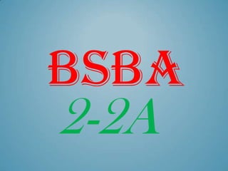 BSBA
2-2A
 