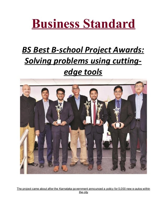 Bs Best B School Project Awards Solving Problems Using Cutting Edge