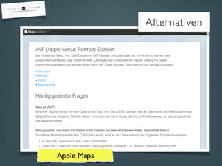 Apple Maps
Alternativen
 