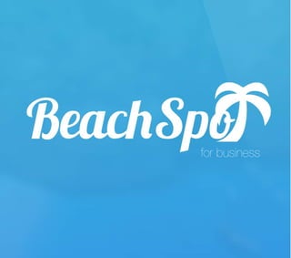 Per maggiori informazioni
contattaci
business@beachspotapp.com
for business
 