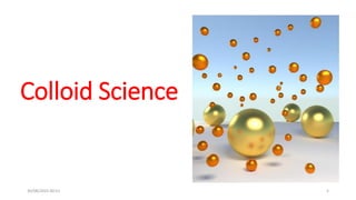 Comprehensive Introduction to Colloid Science and Its Applications | PDF