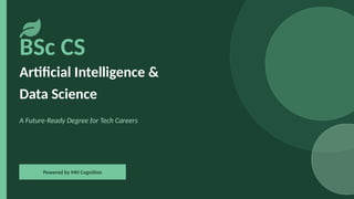 BSc CS in Artificial Intelligence & Data Science: A Future-Ready Tech ...