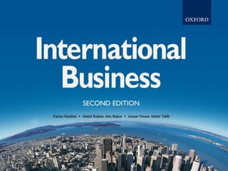 International Business
© Oxford Fajar Sdn. Bhd. (008974-T) 2010 Ch. 8: 1
All Rights Reserved
 