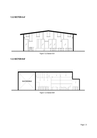 Page | 3
1.3.2 SECTION A-A’
1.3.3 SECTION B-B’
Figure 1.3.2 Section A-A’
Figure 1.3.3 Section B-B’
 
