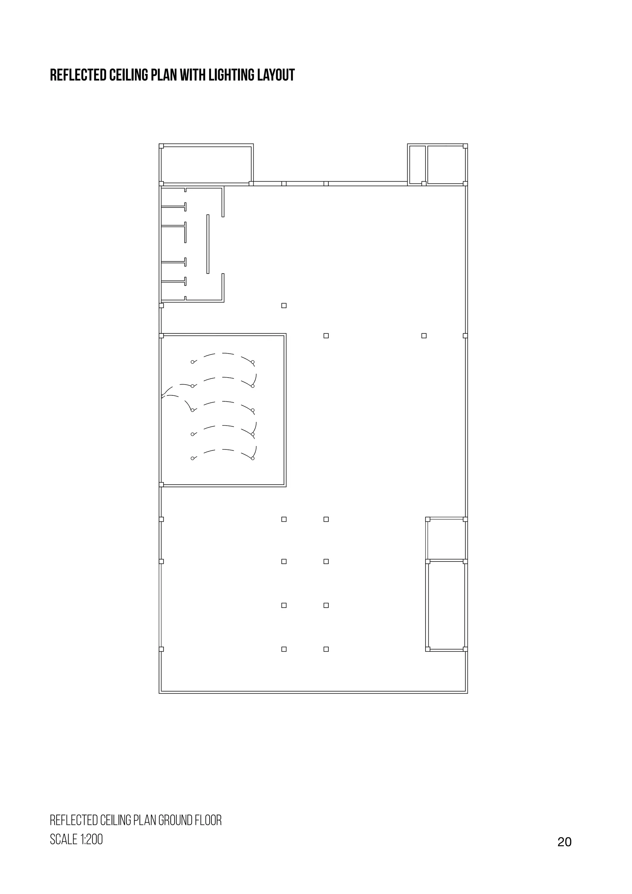 20
reflected ceiling plan with lighting layout
reflected ceiling plan ground floor
scale 1:200
 