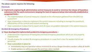 The above aspects requires the following:
Chemicals
 Implements engineering & administrative control measures to avoid or...