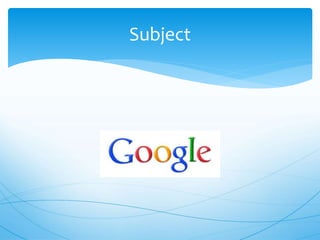 Subject
 