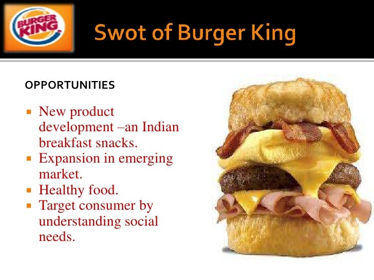 Burger king case study swot analysis
