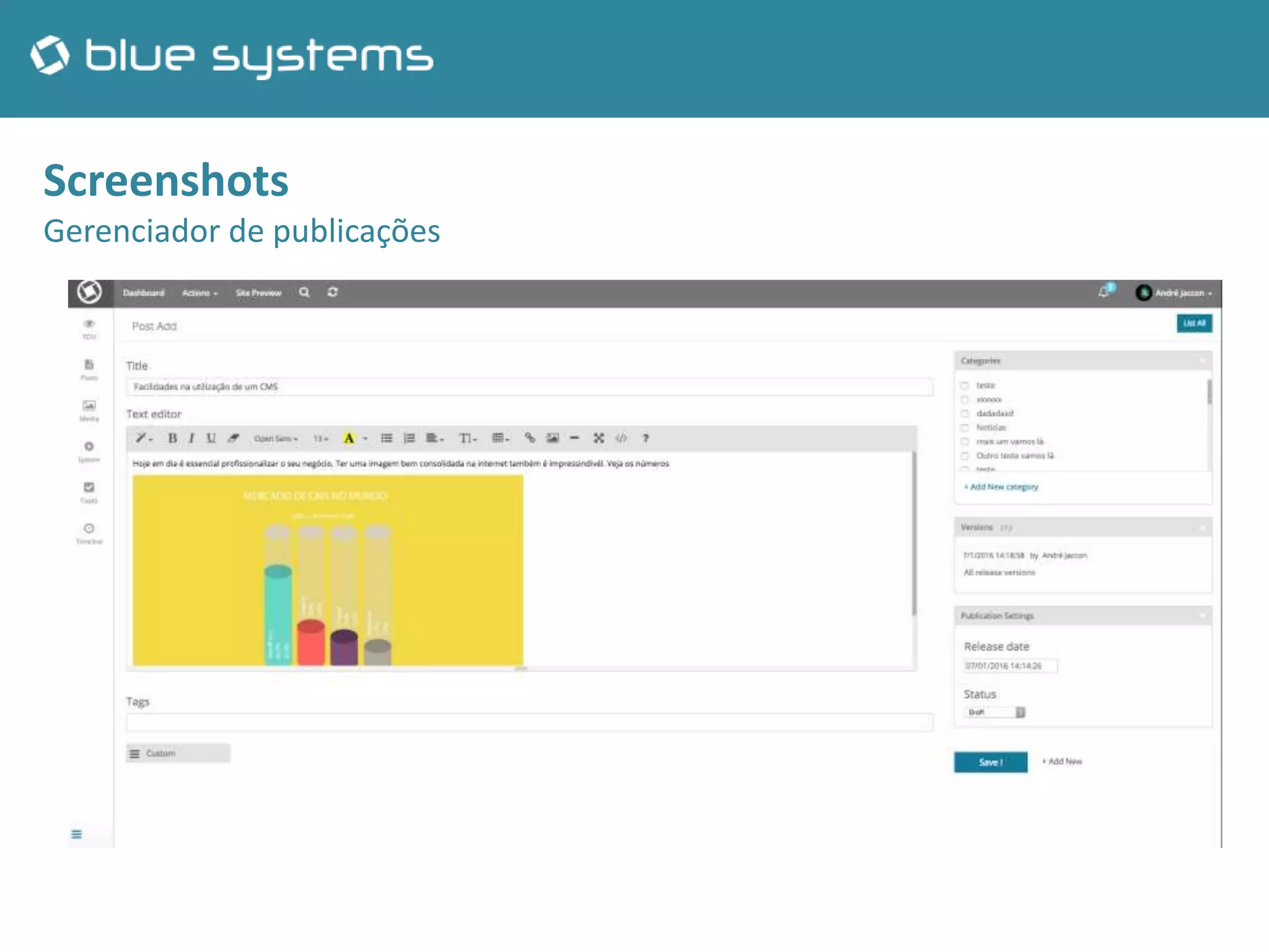 Screenshots
Gerenciador de publicações
 