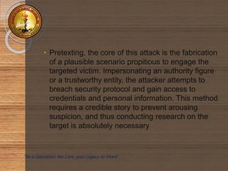 Pretexing Module 4: Social Engineering_College____ | PPTX
