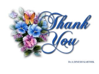 Dr.A.DINESH KARTHIK
 