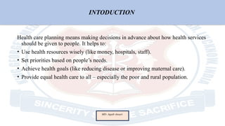 HEALTH CARE PLANNING UNIT II | PPTX