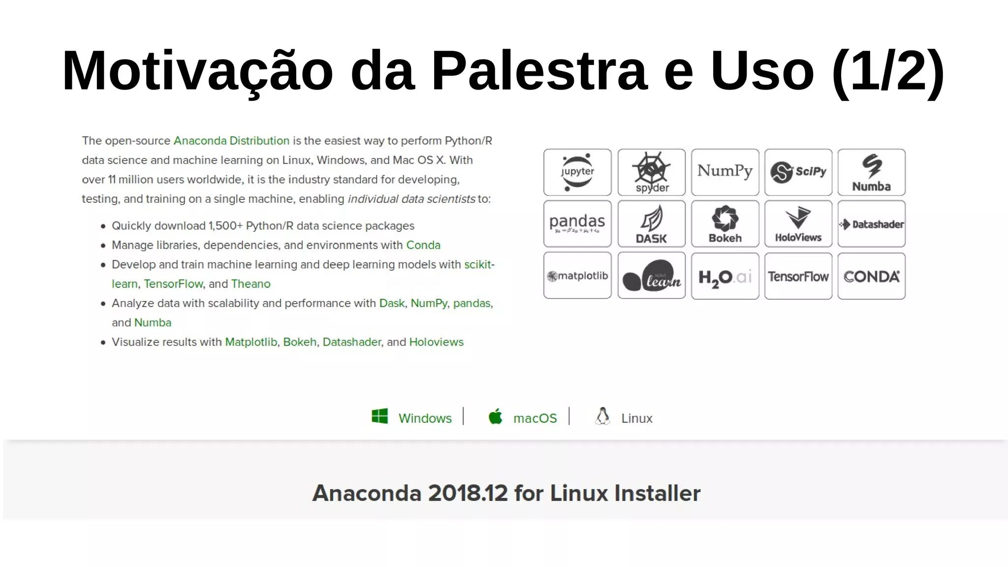 Motivação da Palestra e Uso (1/2)
 