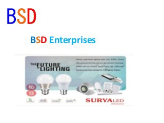 BSD Enterprises
 