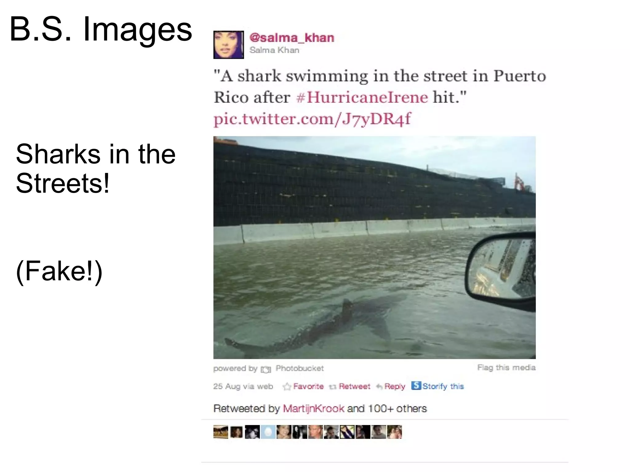 Sharks in the Streets! (Fake!) B.S. Images 