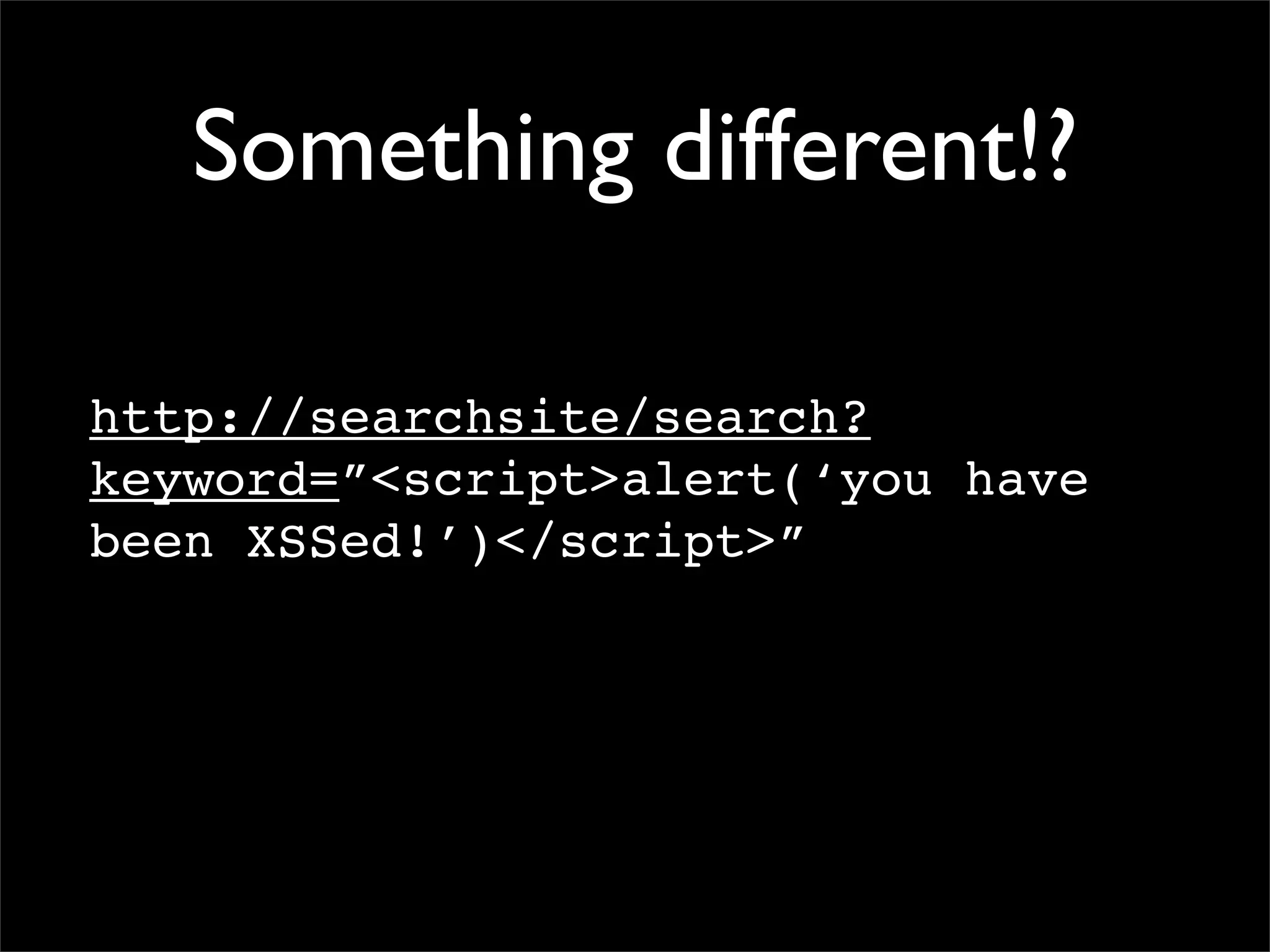 Whatever it takes - Fixing SQLIA and XSS in the process