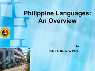 BSEd17-Overview-PhilLanguages (1).ppt