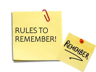 Remember. Rules BSEE 32 2nd year educ course PPT and ppt.pptx