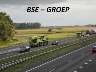 BSE – GROEP
 
