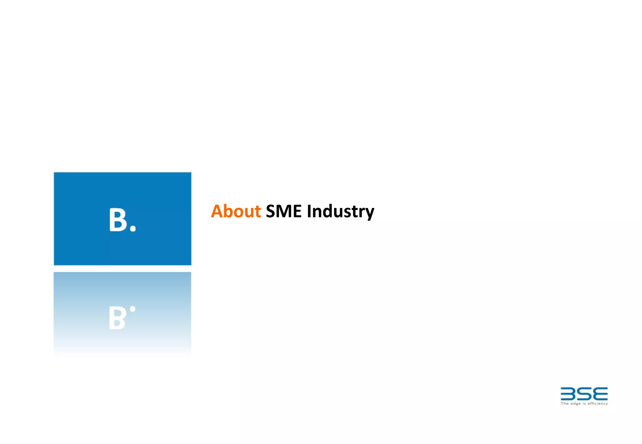 About SME Industry
 