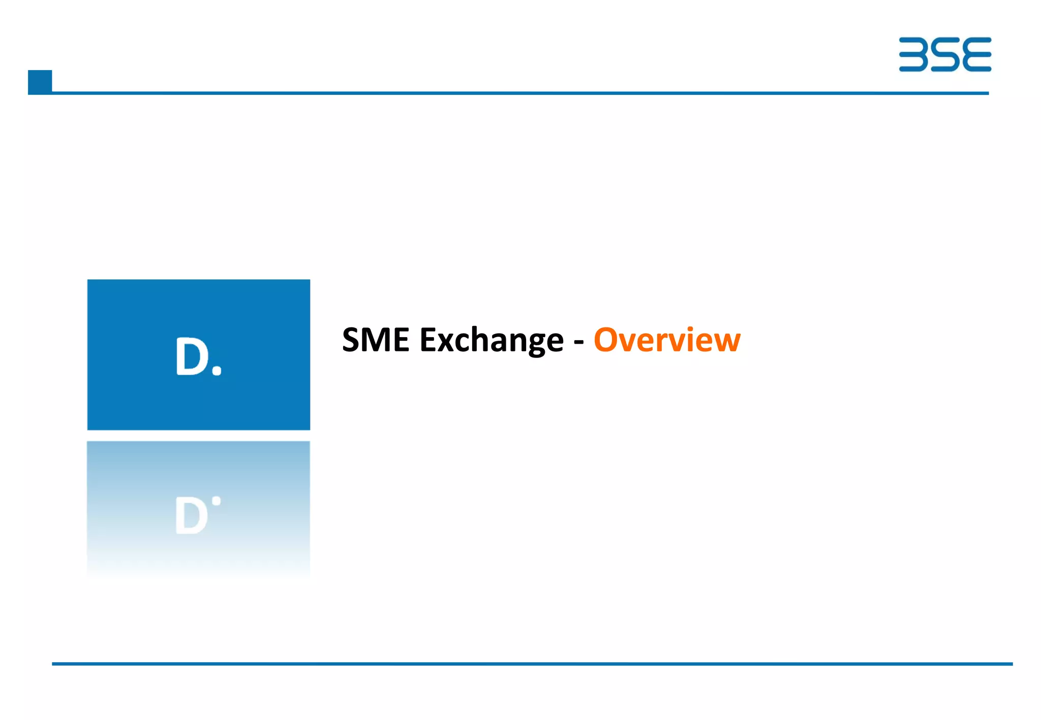 SME Exchange - Overview
 